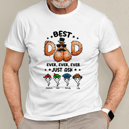 73799-Best Dad Ever Funny Dad Cute Sperm Personalized Shirt H2