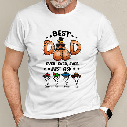 Best Dad Ever Funny Dad Cute Sperm Personalized Shirt