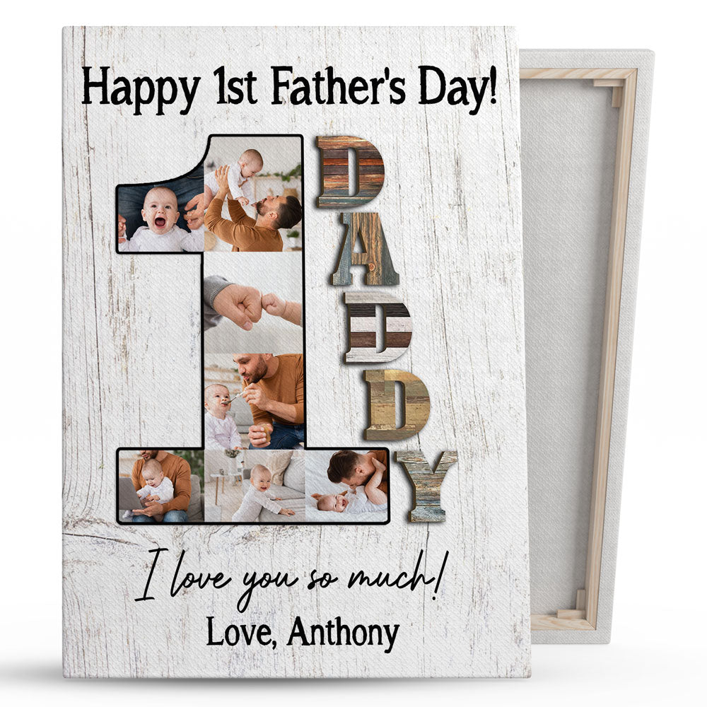 74023-First Time Dad New Dad 1st Father's Day Meaningful Personalized Canvas H0