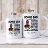 73851-To Bonus Dad Funny Stepdad From Daughter Son Step dad Personalized Mug H0