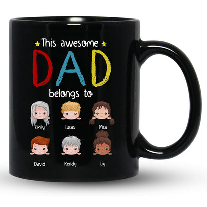 74169-This Awesome Dad Belongs To Kids Boy Girl Cute Dad Personalized Mug H0