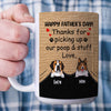 74429-Thanks For Picking Up Poop Father&#39;s Day Funny Dog Dad Personalized Mug H0