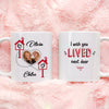 76007-Best Friends I Wish You Lived Next Door Meaningful Personalized Mug H1