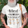 77627-Grandparent Retired Grandchildren Retirement Cute Personalized Shirt H2
