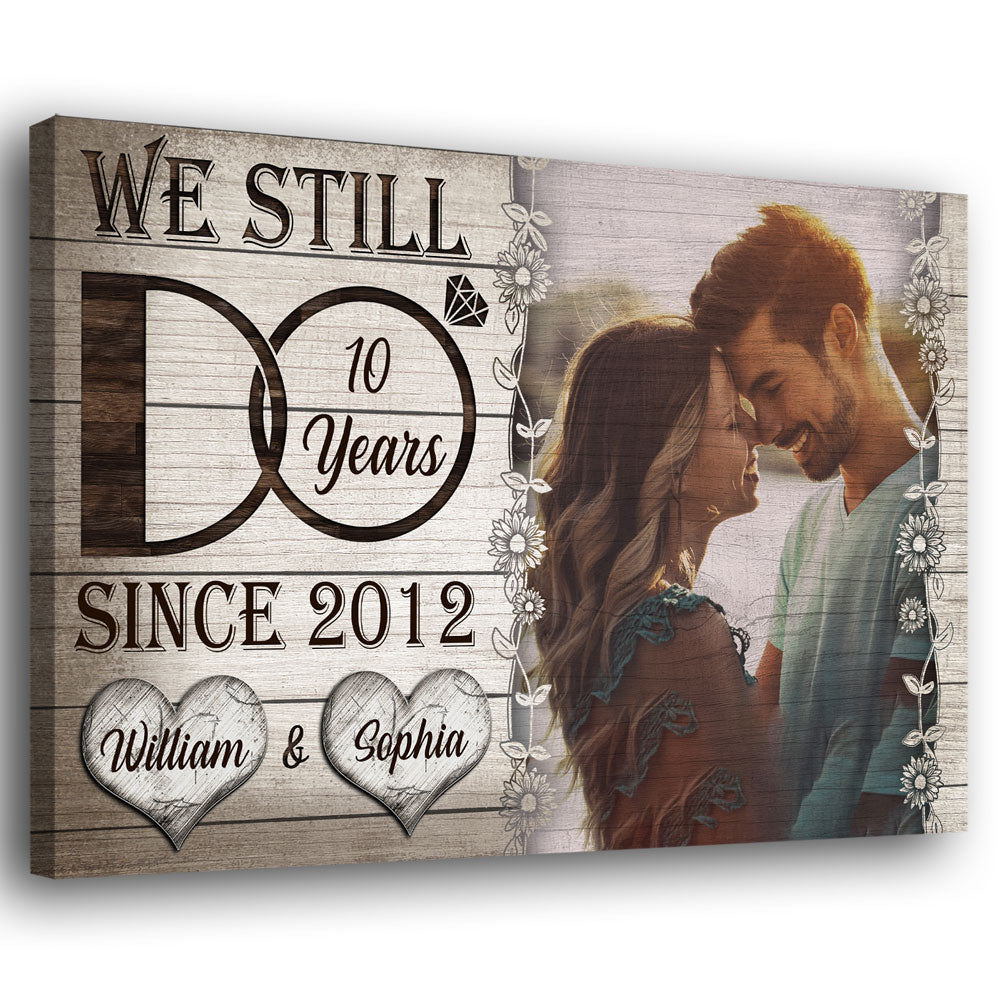 78407-Wedding Anniversary Couple Still Do Wife Husband Personalized Canvas H2