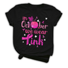 In October we wear Pink Gift for Breast Cancer Awareness Support Tshirt