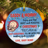 57038-Daddy And Mommy Enjoy Your Last Quiet And Peaceful Christmas Ornament Christmas Gift From The Bump H0