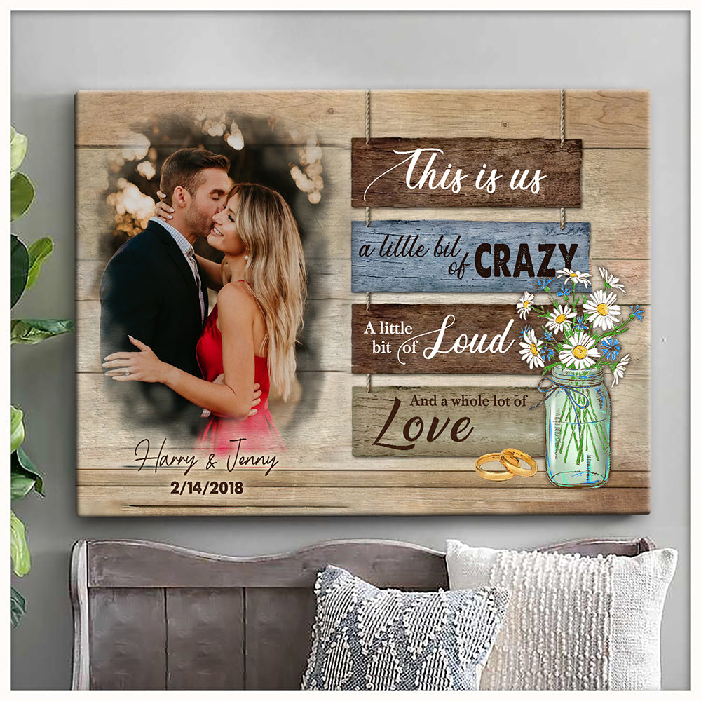 63713-Personalized This Is Us A Little Bit Of Crazy Wooden Tablets Vintage Canvas Gift For Her For Him H0