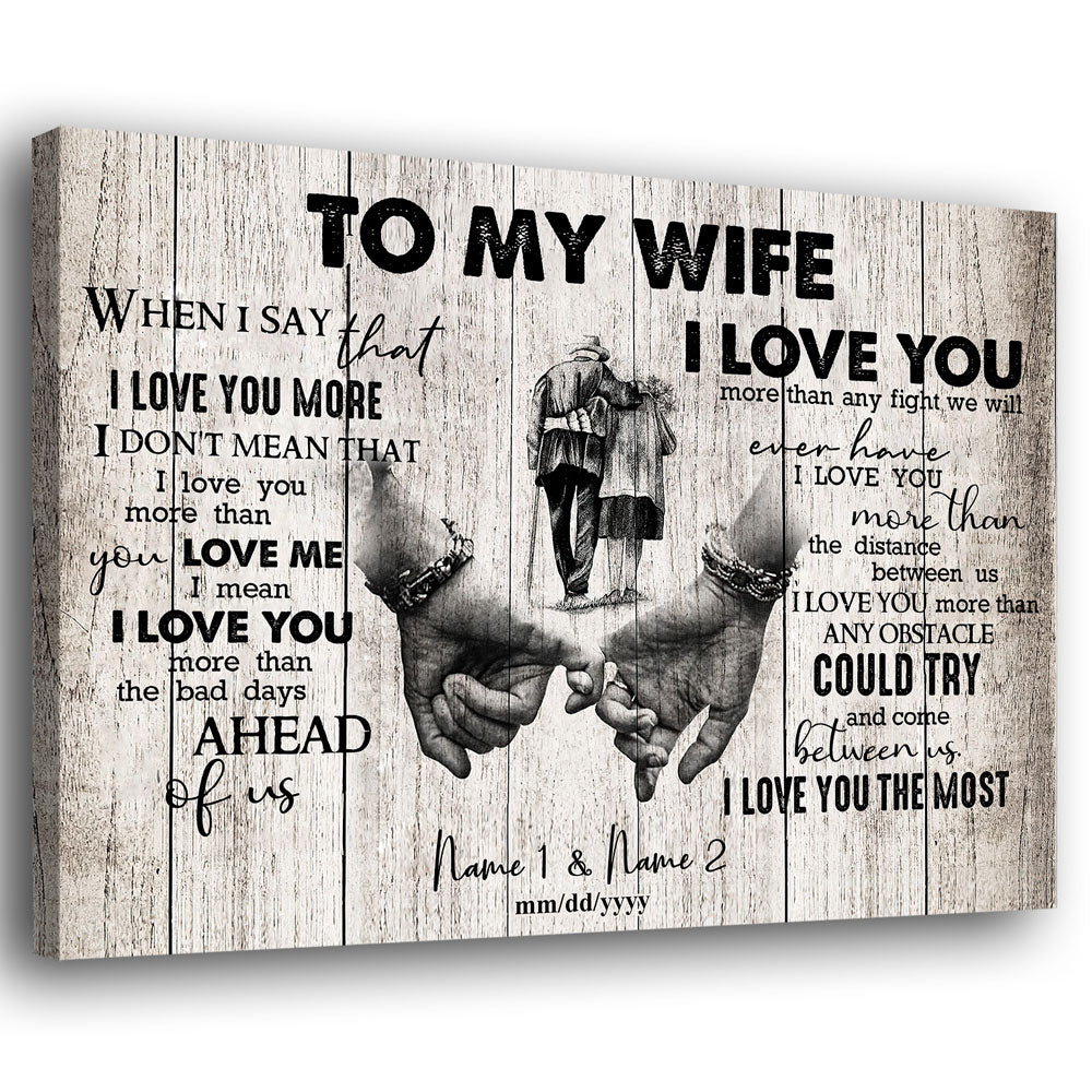 76653-When I Say I Love You More Personalized Canvas H5