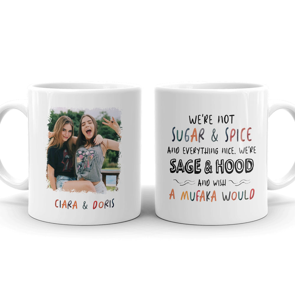 76304-Best Friends We're Not Sugar And Spice Personalized Mug H1