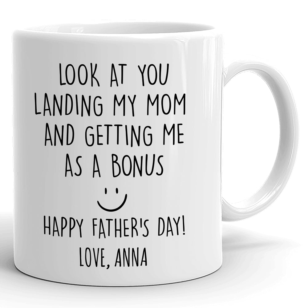 76178-Stepdad Look At You Landing Mom Funny Personalized Mug H3