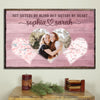 Personalized Gift For Distant Best Friend Sisters By Heart Poster