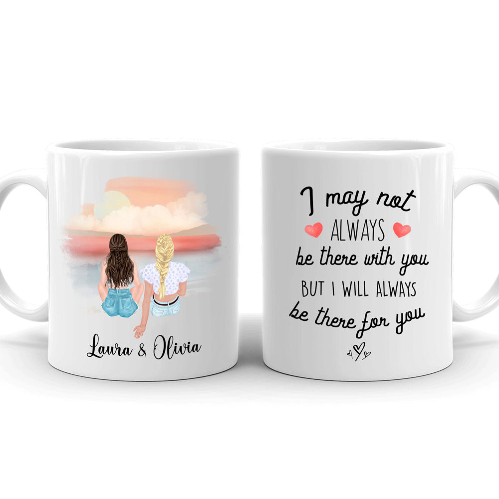 75919-Best Friends I Will Always Be There For You Personalized Mug H2