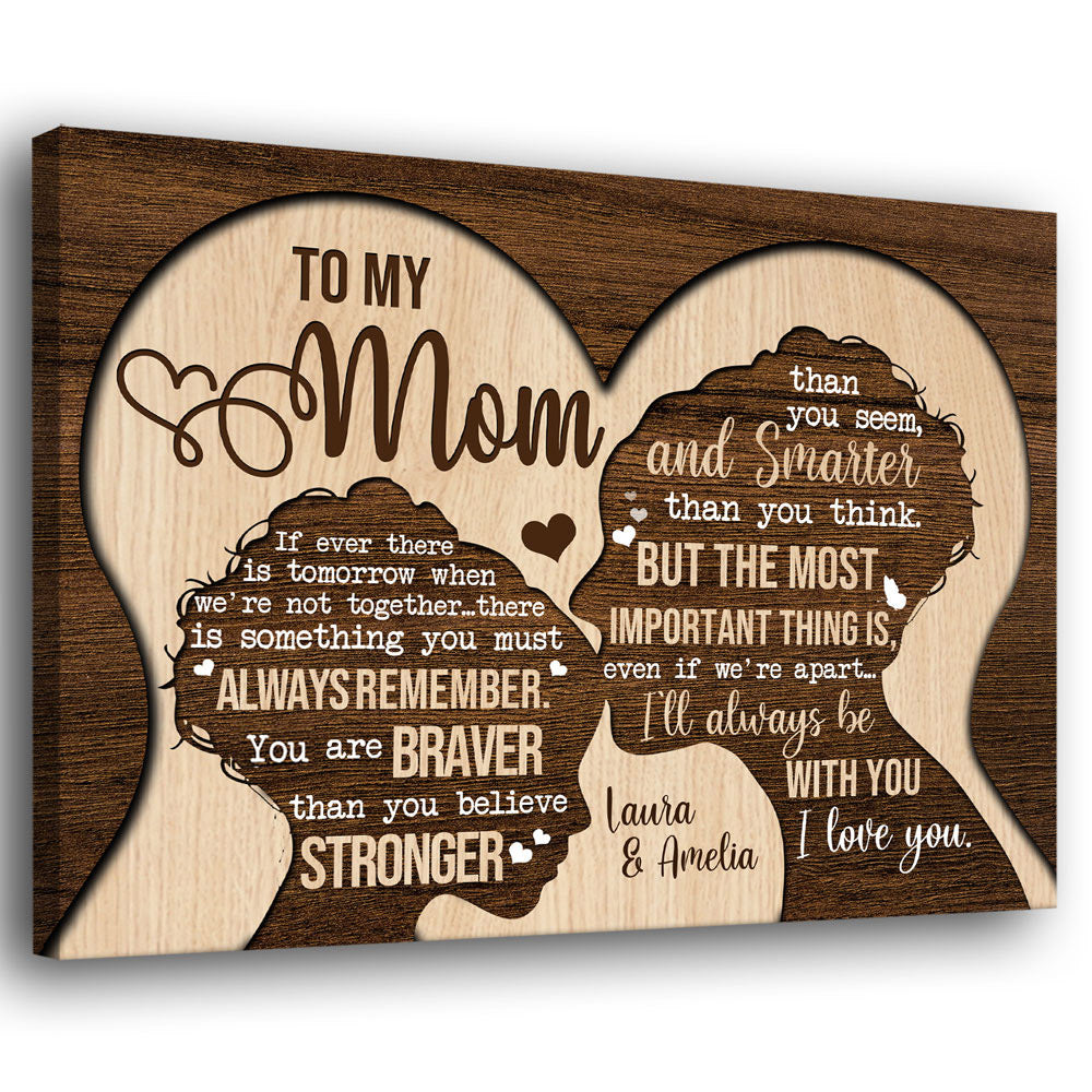 77470-Mom Daughter Mother With You Meaningful Personalized Canvas H0