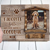77664-Pet Dog Cat Memorial Hello Goodbye Personalized Canvas H3