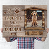 77660-Pet Dog Cat Memorial Hello Goodbye Personalized Canvas H1