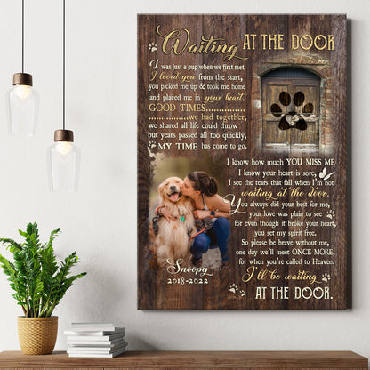Pet Memorial Dog I'll Be Waiting At The Door Personalized Canvas