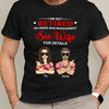 Not Retired I&#39;m Under New Management Husband Funny Personalized Shirt