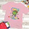 I&#39;m Ready To Crush Kindergarten Back To School Personalized Shirt