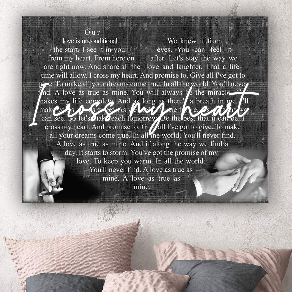 Gift For Couple I Cross My Heart Lyric Anniversary Canvas