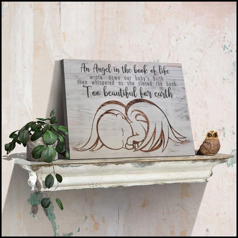 Memorial Gift Loss Of Baby Too Beautiful For Earth Canvas - Vista Stars -  Personalized gifts for the loved ones