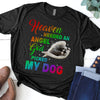 Sympathy Gift For Loss Of Dog Schnauzer Memorial Heaven Needed An Angel God Picked My Dog Tshirt