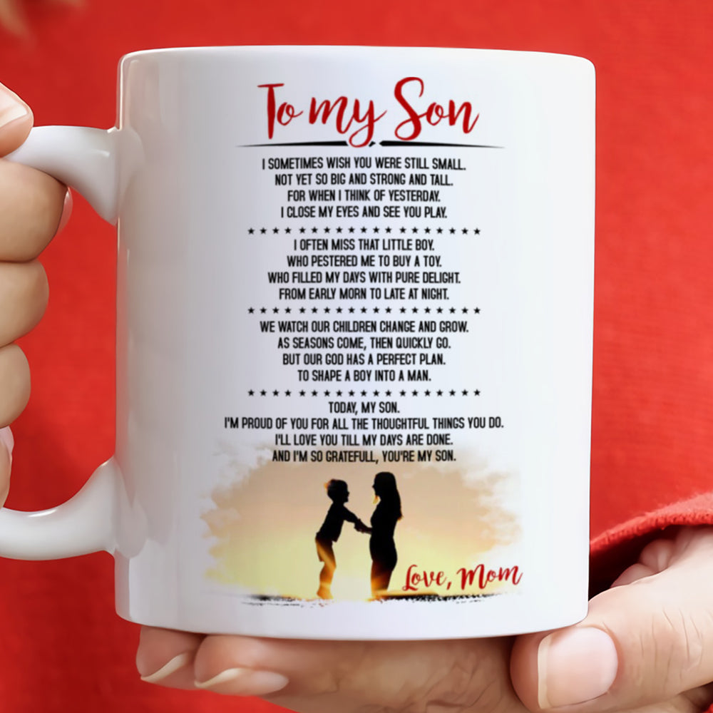 Gifts For Son Today My Son I'm Proud Of You For All Mug