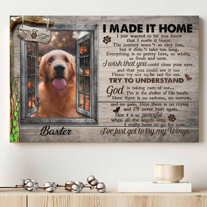 Made It Home Sympathy Loss Of Pet Memorial Personalized Photo Canvas
