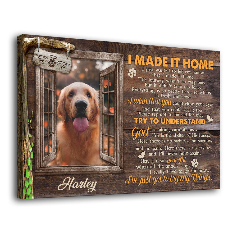 Made It Home In Loving Memory Loss Of Pet Memorial Personalized Canvas