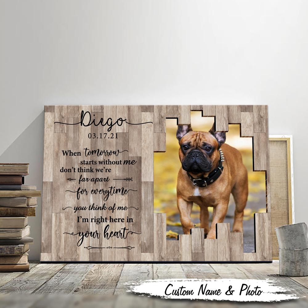 Personalised Pet Memorial Im Right Here In Your Heart With Photo Canvas