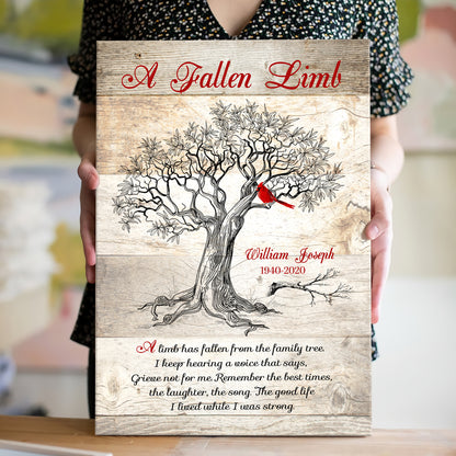 Memorial A Fallen Limb Sympathy Loss Of Loved One Personalized Canvas