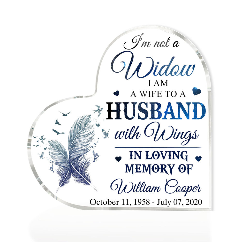 Memorial Loss Of Husband Not A Widow Sympathy Personalized Plaque