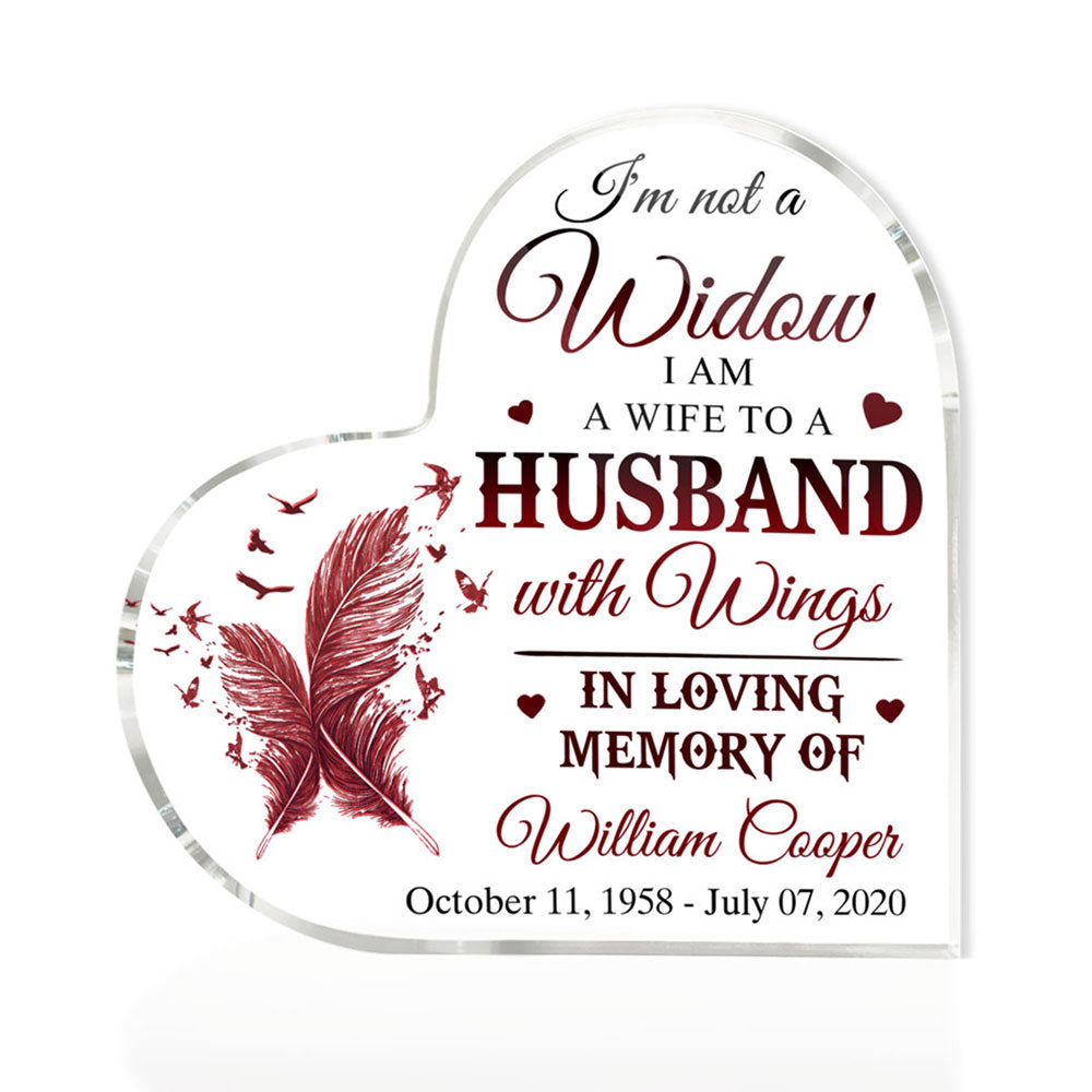 Memorial Loss Of Husband Not A Widow Sympathy Personalized Plaque