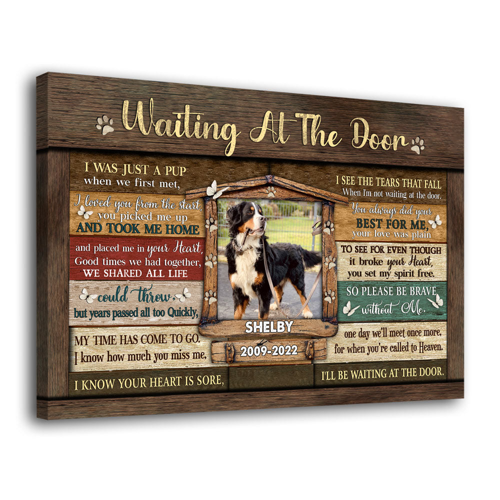 Memorial Pet Photo Loss Of Dog Waiting At The Door Personalized Canvas