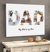 Personalized Dad Photo Collage Poster Canvas  Gift For Dad