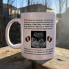 Dad To Be Soon You Can Look Into My Eyes Personalized Mug