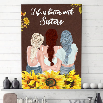 Life Is Better With Sisters Personalized Canvas For Friends