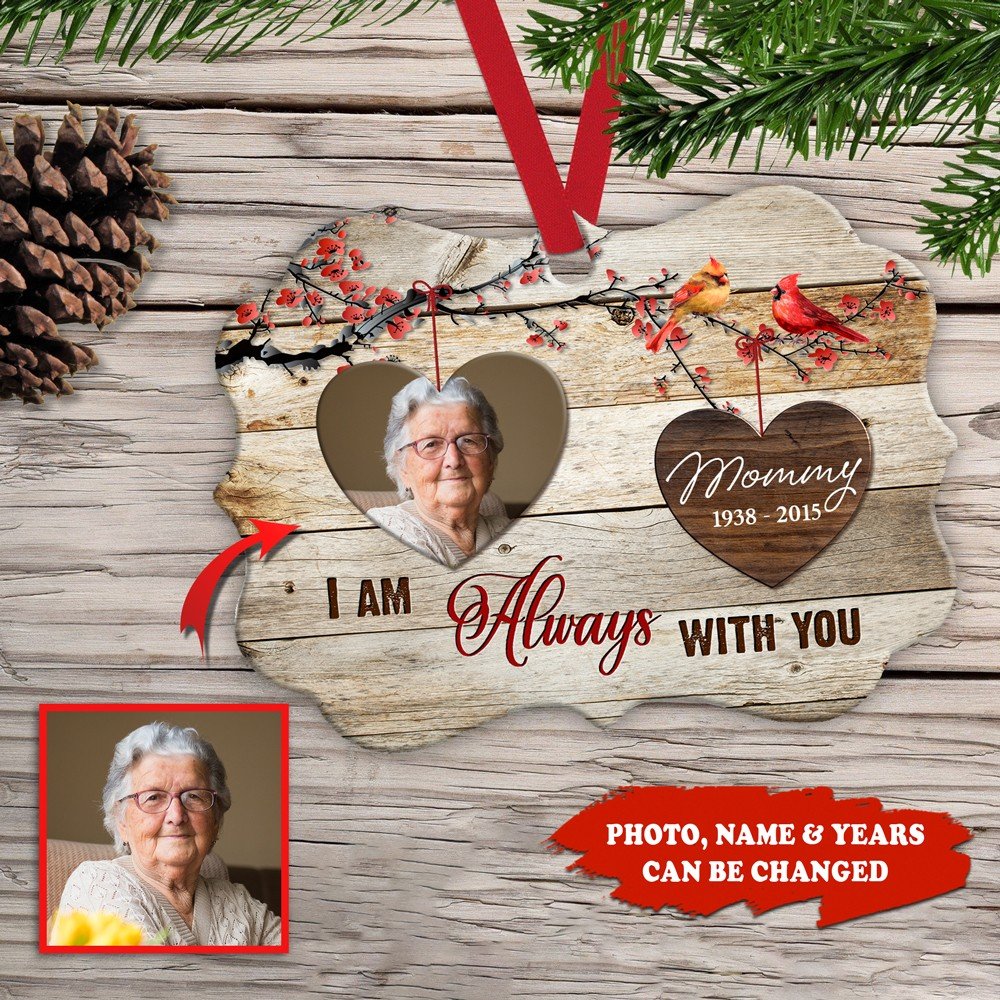 60588-Personalized Memorial Ornament, I Am Always With You Ornament H0