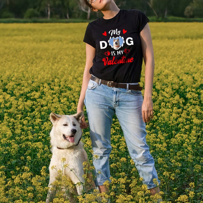 Dog Lover Gift My Dog Is My Valentine Dog Mom Personalized Shirt