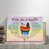 We Are A Team LGBT Pride Meaningful Personalized Canvas