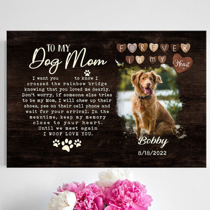 Pet Dog To My Dog Mom Memorial Personalized Canvas