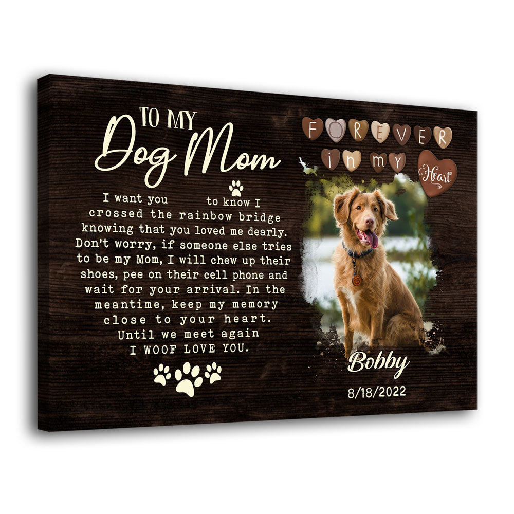 Pet Dog To My Dog Mom Memorial Personalized Canvas