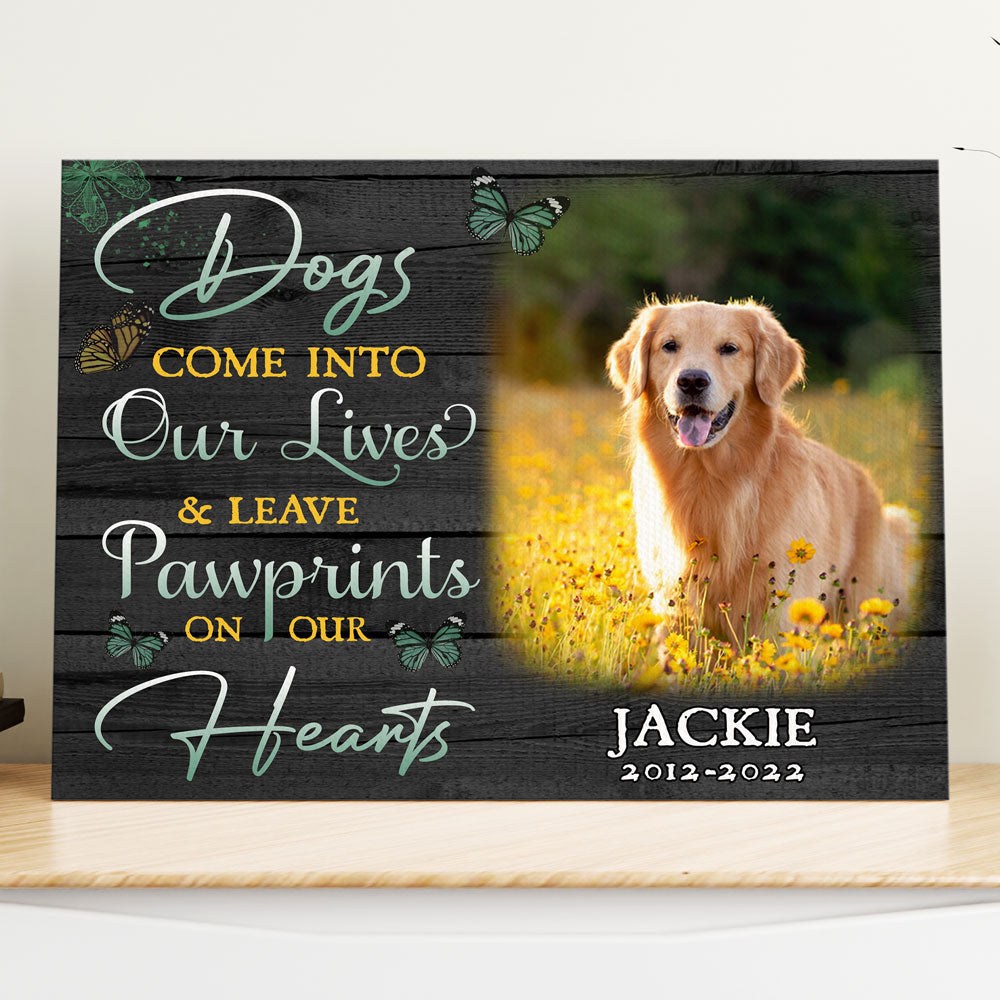 Dogs Leave Pawprints On Hearts Personalized Photo Dog Memorial Canvas