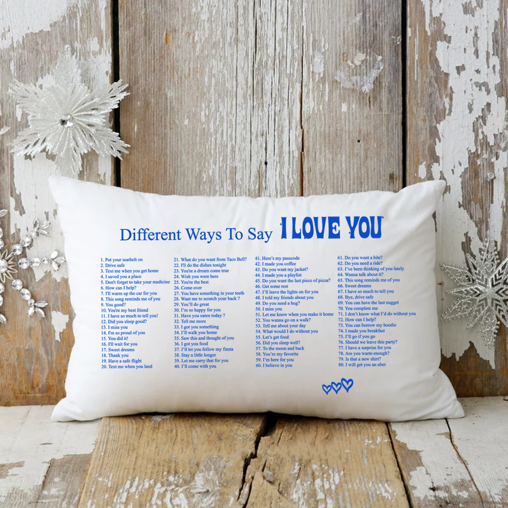 Gift For Her Different Ways To Say I Love You Sparkle For Women Pillow