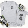 Rad Dad Rad Like Dad Matching Dad And Daughter And Son Shirt