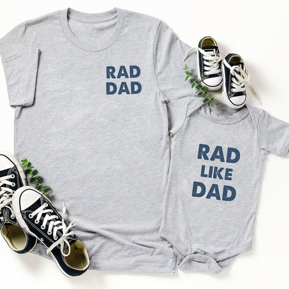 Rad Dad Rad Like Dad Matching Dad And Daughter And Son Shirt