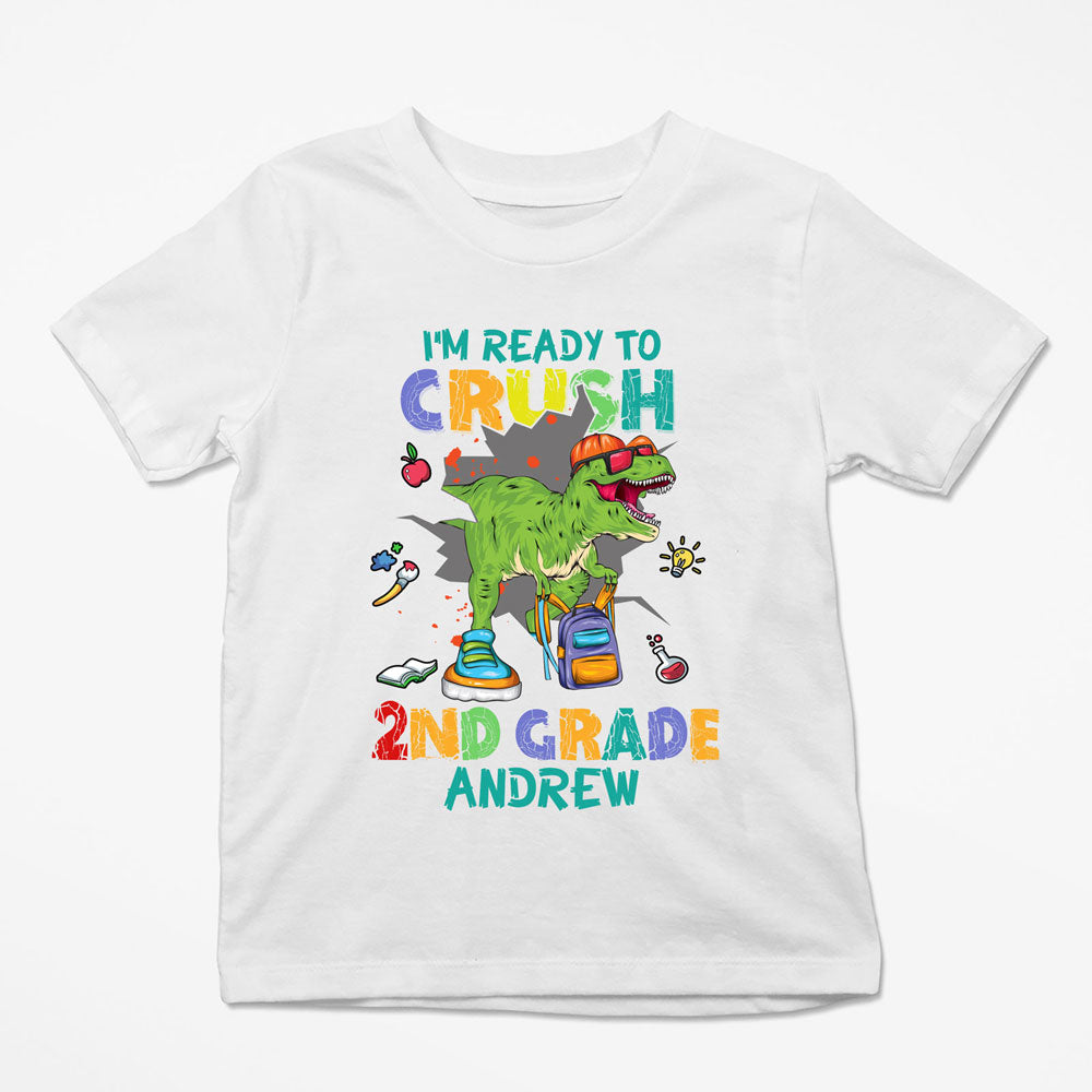 Ready To Crush 2nd Grade Dinosaur Back To School Personalized Shirt