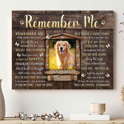 Remember Me With Smiles Dog Memorial Pet Personalized Canvas