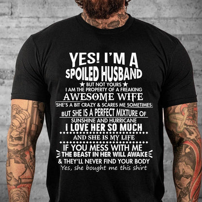 Shirt For Husband   I'm A Spoiled Husband From Awesome Wife