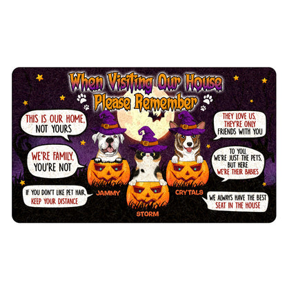 Remember When Visiting Our Home Dog Cat Halloween Personalized Doormat